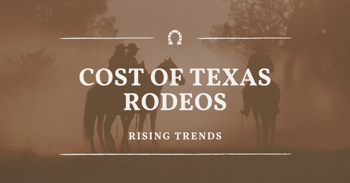 Cost of Texas rodeos - Texas View
