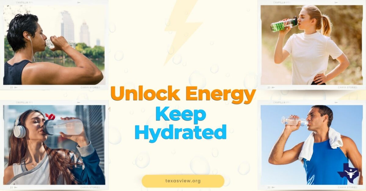 Keep hydrated - Texas View