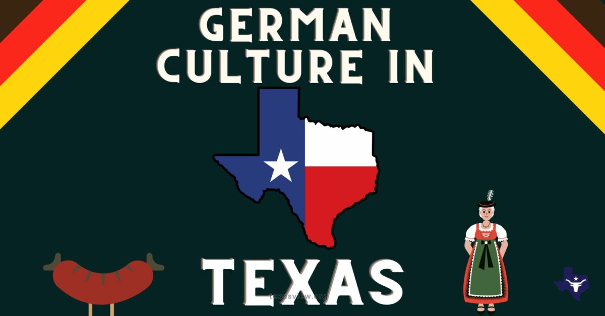 German culture in Texas 1 - Texas View
